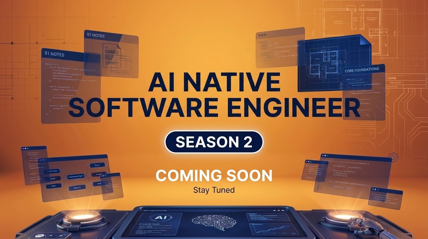  [Coming Soon]  AI Native Software Engineer